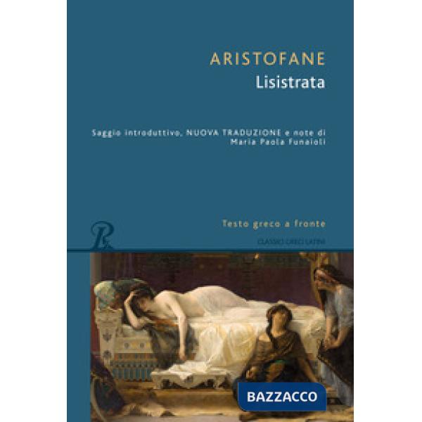 Lisistrata. Testo greco a fronte
