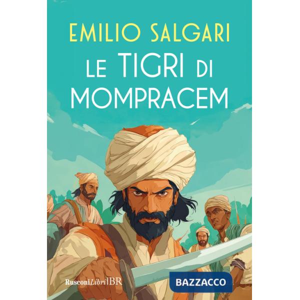 Tigri di Mompracem. Ediz. integrale (Le)