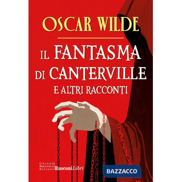 Fantasma di Canterville e altri racconti (Il)