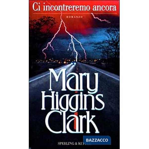 Ci incontreremo ancora