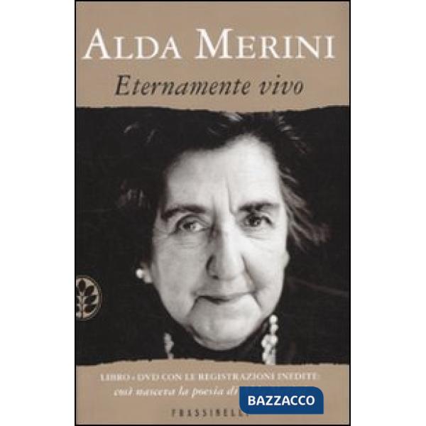 Eternamente vivo. Con DVD