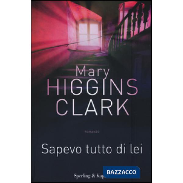 Sapevo tutto di lei. Con gadget