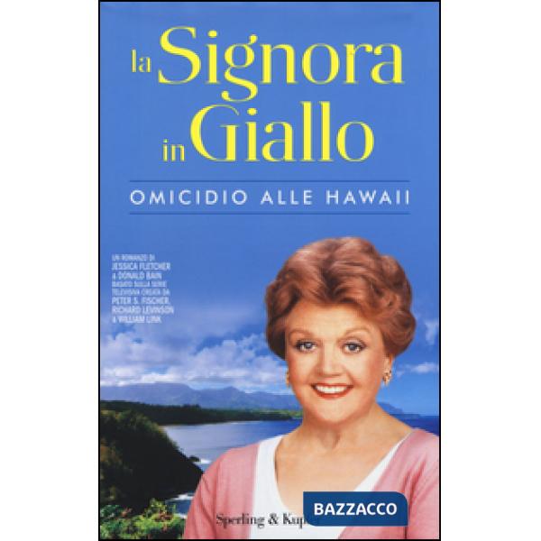 Omicidio alle Hawaii. La signora in giallo