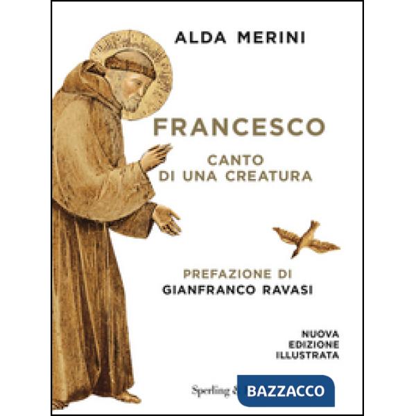 Francesco. Canto di una creatura