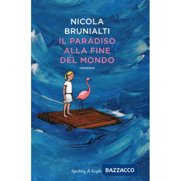 Paradiso alla fine del mondo (Il)