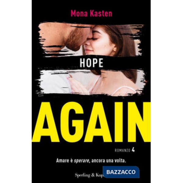 Hope again. Ediz. italiana. Vol. 4