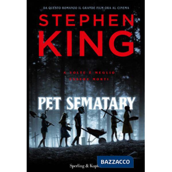 Pet Sematary. Ediz. tie-in