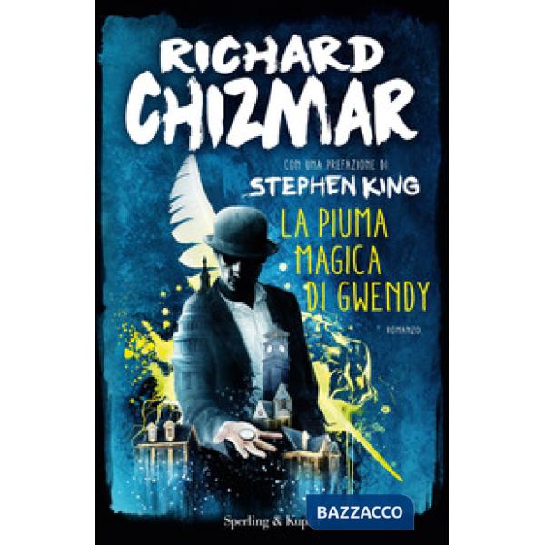 Piuma magica di Gwendy (La)