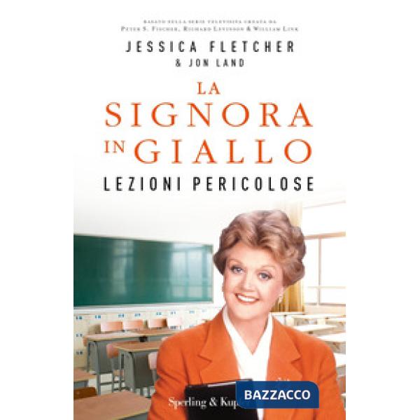 Lezioni pericolose. La signora in giallo