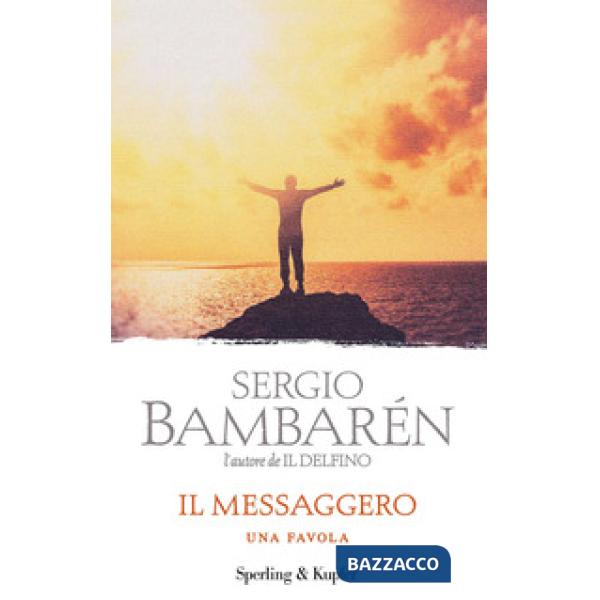 Messaggero. Una favola (Il)