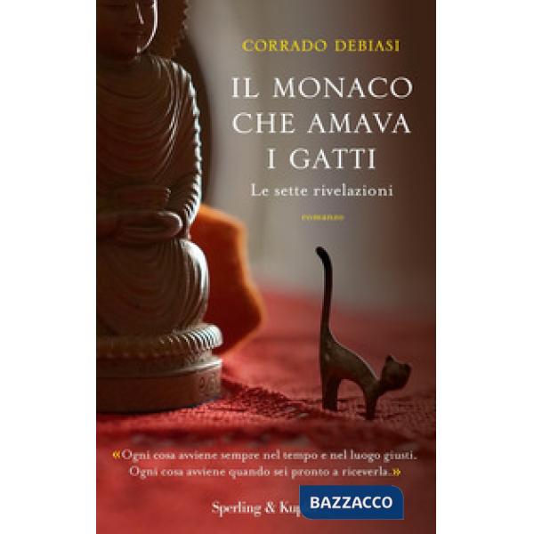Monaco che amava i gatti. Le sette rivelazioni (Il)