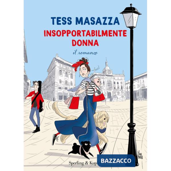 Insopportabilmente donna