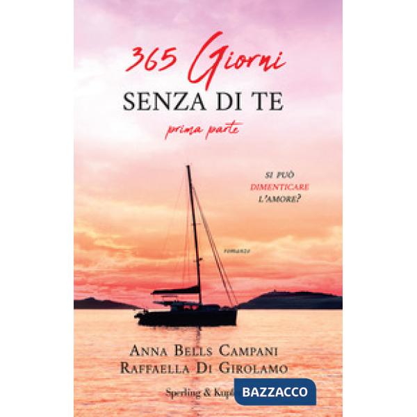 365 giorni senza di te