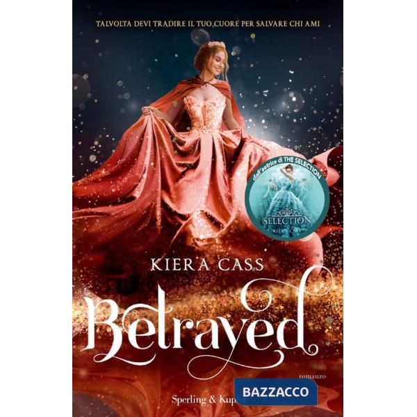 Betrayed. Ediz. italiana