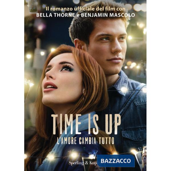 Time is up. L'amore cambia tutto