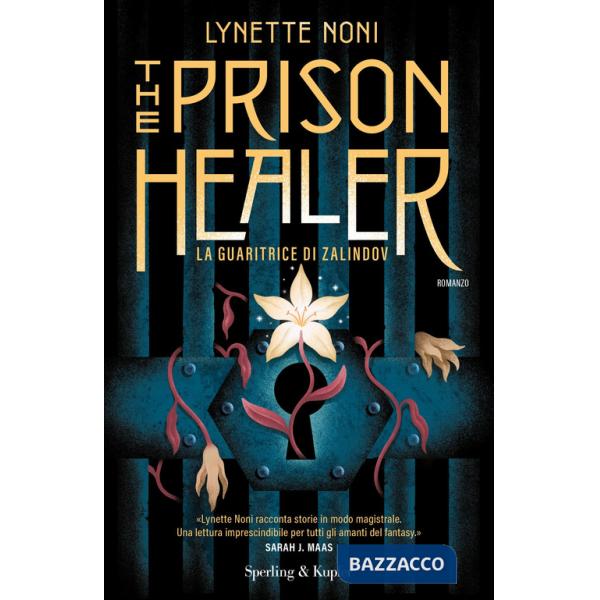 Prison healer. La guaritrice di Zalindov (The)