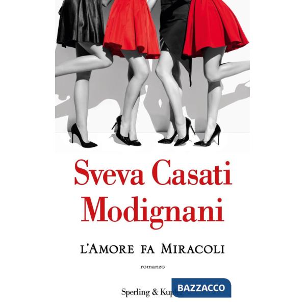 Amore fa miracoli (L')