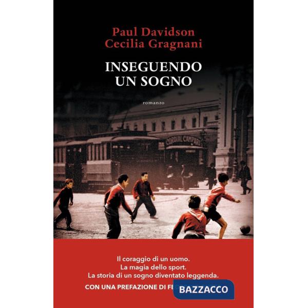 Inseguendo un sogno
