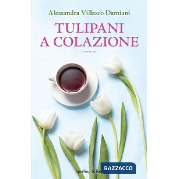 Tulipani a colazione