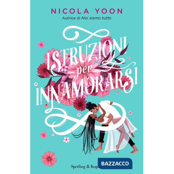 Istruzioni per innamorarsi