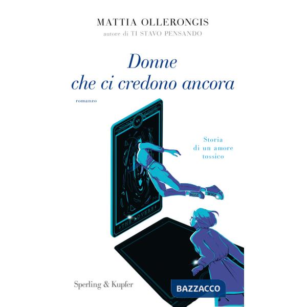 Donne che ci credono ancora