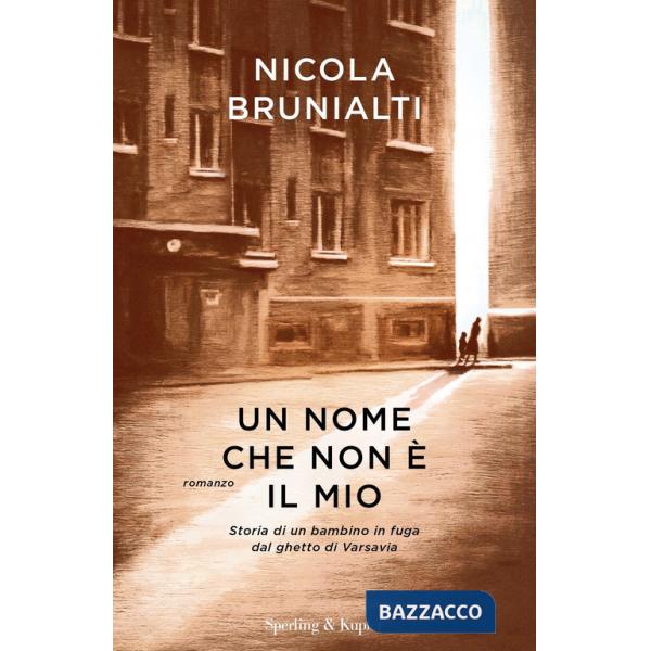 Nome che non è il mio (Un)