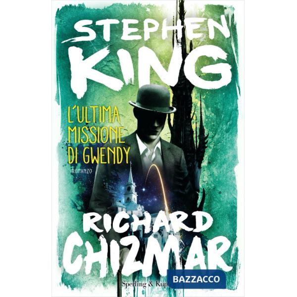 Ultima missione di Gwendy (L')