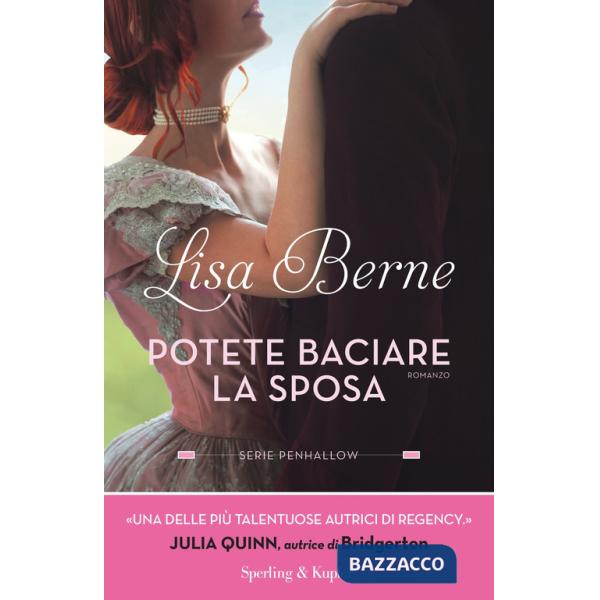 Potete baciare la sposa. Serie Penhallow. Vol. 1