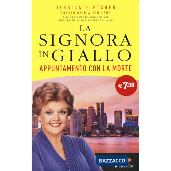 Appuntamento con la morte. La signora in giallo