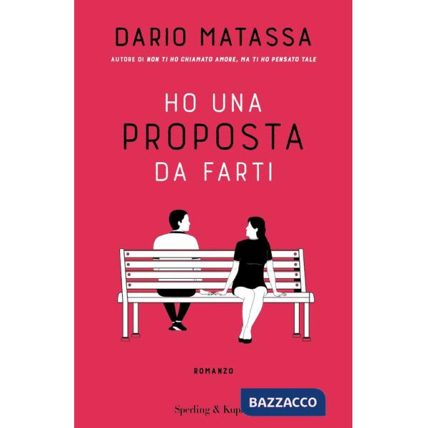 Ho una proposta da farti