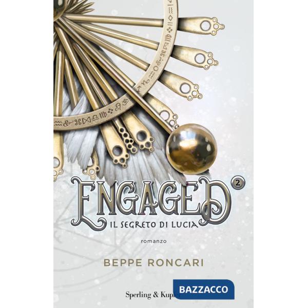 Segreto di Lucia. Engaged (Il). Vol. 2