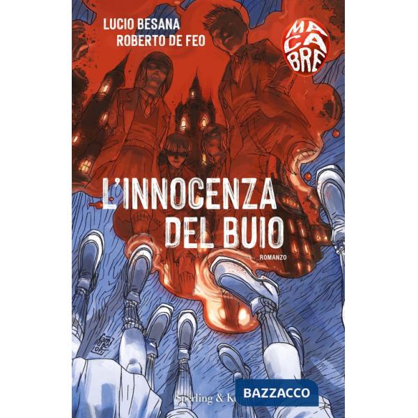 Innocenza del buio. Macabre (L')