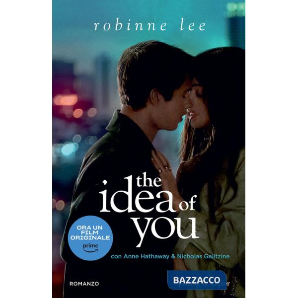 Idea of you. Ediz. italiana (The)