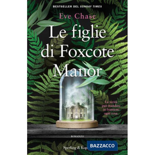 Figlie di Foxcote Manor (Le)