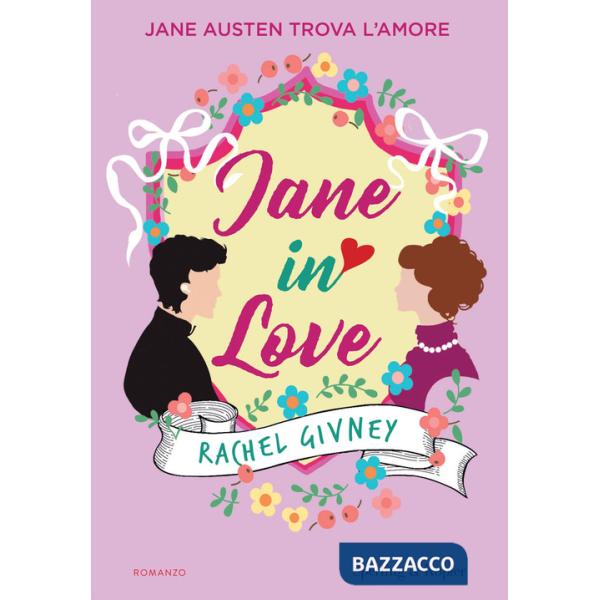 Jane in love. Jane Austen trova l'amore