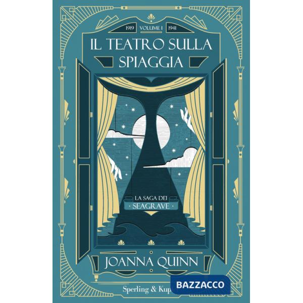 Teatro sulla spiaggia. La saga dei Seagrave (Il). Vol. 1: 1919-1941
