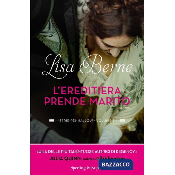 Ereditiera prende marito. Serie Penhallow (L'). Vol. 3