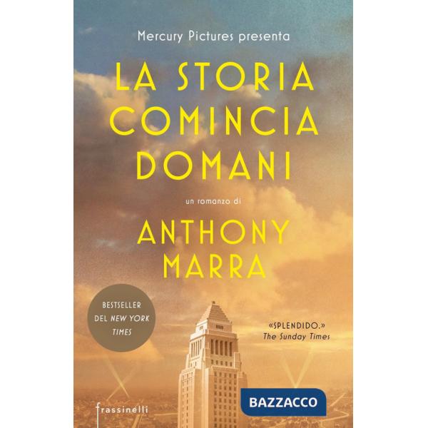 Storia comincia domani (La)