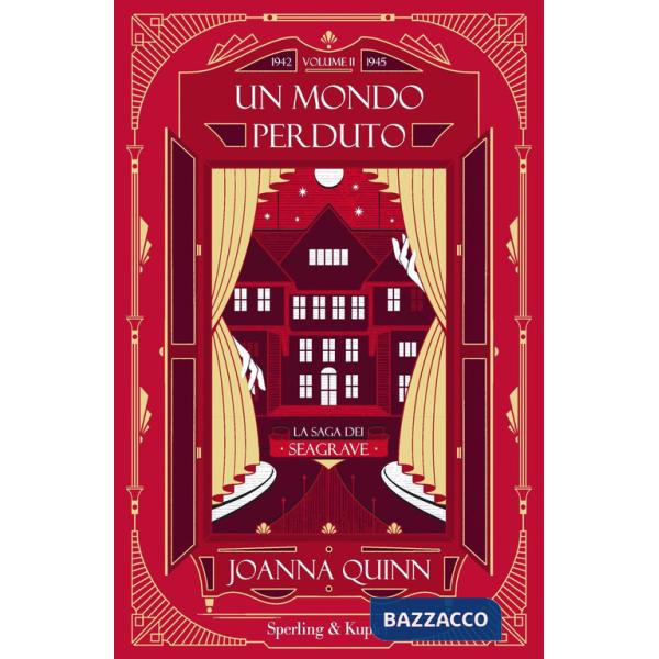 Mondo perduto. La saga dei Seagrave (Un). Vol. 2