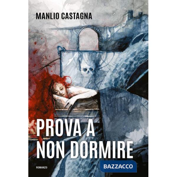 Prova a non dormire