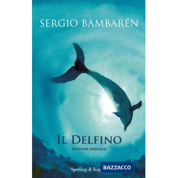 Delfino. Ediz. speciale (Il)