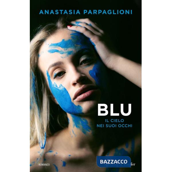 Blu. Il cielo nei suoi occhi