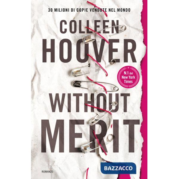 Without merit. Ediz. italiana