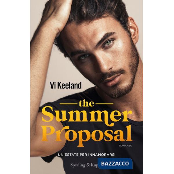 Summer proposal. Un'estate per innamorarsi (The)