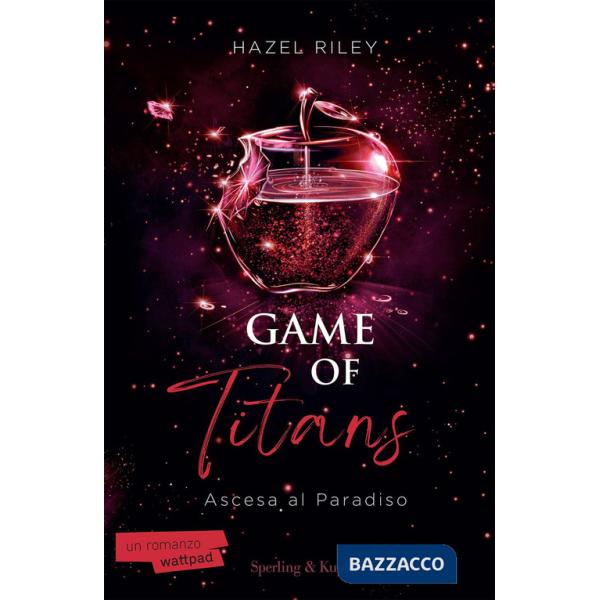 Game of Titans. Ascesa al paradiso