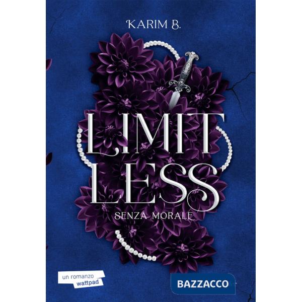 Limitless. Senza morale. Vol. 1