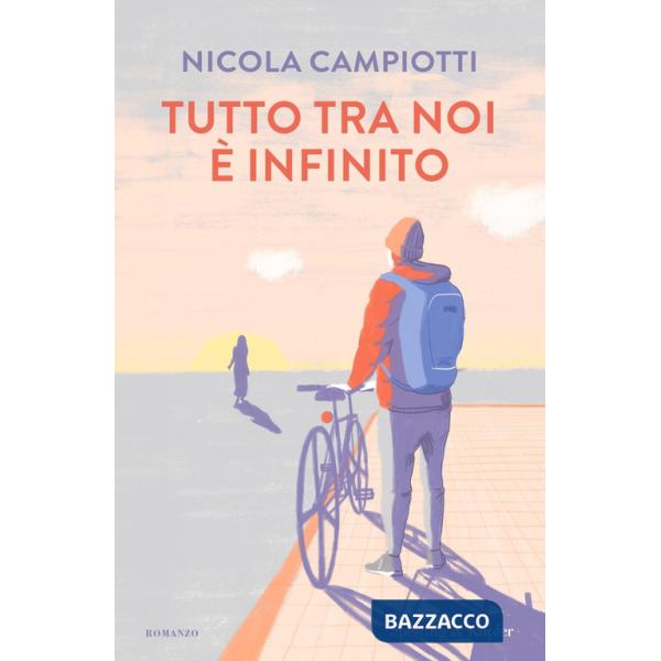 Tutto tra noi è infinito