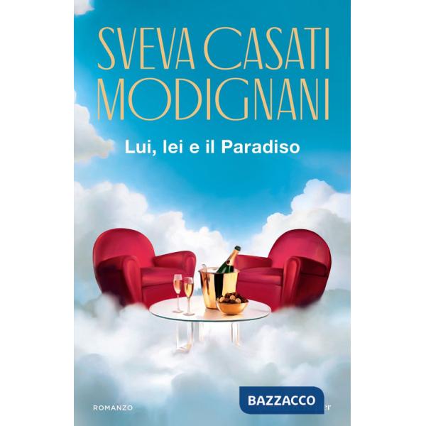 Lui, lei e il Paradiso