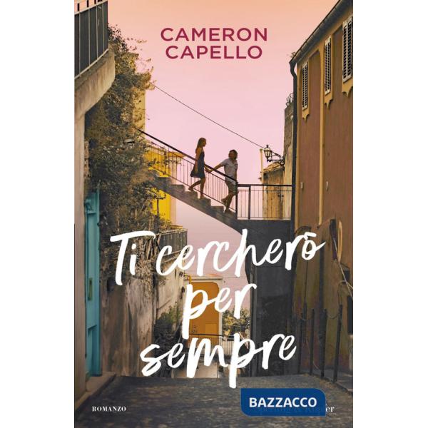 Ti cercherò per sempre