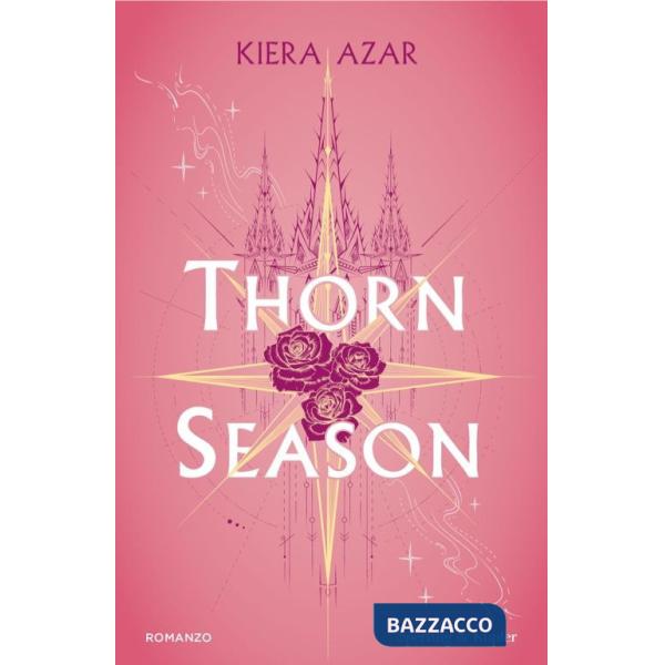 Thorn season. Ediz. italiana